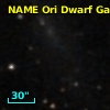 NAME ORI DWARF GALAXY