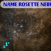 NAME ROSETTE NEBULA