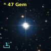 *  47 Gem
